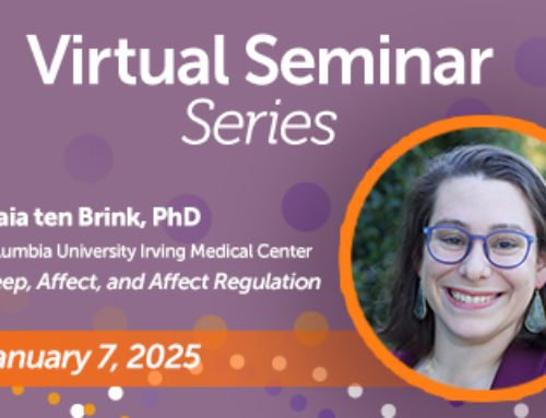 SRS Virtual Seminar Series – Sleep, Affect, and Affect Regulation