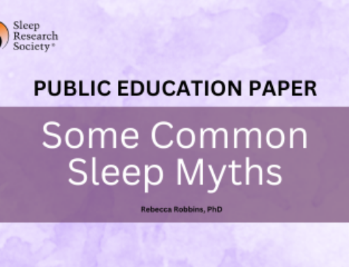 Newly Published SRS Public Education Paper – Some Common Sleep Myths