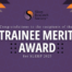 2025 Trainee Merit Award Recipients